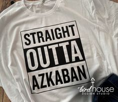 Straight Outta Azkaban Shirt, Funny Harry Potter Tee, Universal Studios, Hogwarts, HP graphic tees, books, parks matching group shirts Universal Studios Shirt Ideas, Matching Harry Potter Shirts, Universal Studios Hogwarts, Harry Potter Workout, Hogwarts Shirt, Custom Graphic Tees, Funny Harry Potter