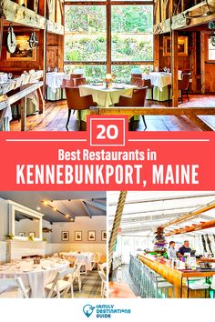 the best restaurants in kennebunkport, maine with text overlay that reads 20 best restaurants in kennepunkport, maine