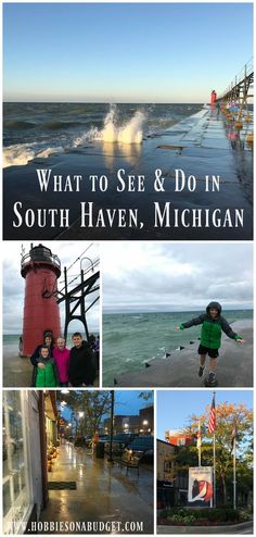 what to see and do in south haven, michigan with pictures of people on the beach