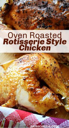 Oven Roasted Rotisserie Style Chicken Chicken Roaster In Oven, Rotisserie Chicken Oven Roasted, Chicken Rottiserie Recipes, Oven Roaster Recipes Whole Chickens, How To Make Rotisserie Chicken In Oven, Rotisserie Chicken Recipes Oven, Best Roasted Chicken Pieces, Cook A Whole Chicken In The Oven, Oven Roasted Dinner Recipes