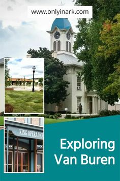 the front cover of an article about exploring van buren's historic buildings and gardens