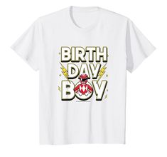 a white t - shirt with the words birth day boy in yellow and red letters