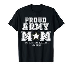 PRICES MAY VARY. Remembering and honoring our veteran son by wear this proud army mom tee together! Show your love, respect and honor to those Veterans who served in our country especially our son! Perfect gift for 4th of July, birthday or any special event! This tee will make a great gift for your son for upcoming veterans day! Wear this tshirt to all the festival, parade or important event in the US. Lightweight, Classic fit, Double-needle sleeve and bottom hem Proud Army Mom, 4th Of July Birthday, Army Mom, July Birthday, T Shirt Image, Mom Tees, The Festival, Veterans Day, My Hero