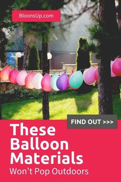 there are balloons hanging from the trees in front of a house that says, these balloon materials won't pop out