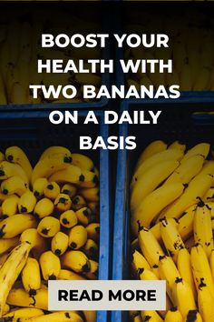 Enhance your well-being by incorporating two bananas into your daily routine. Uncover scientifically verified health advantages of bananas and how they contribute to the overall well-being of your heart and digestive system, among other benefits.