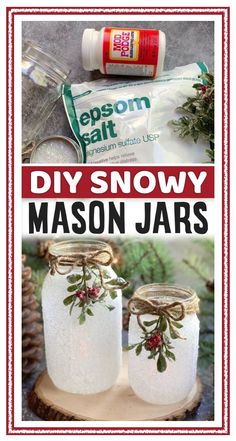 two mason jars with christmas decorations on them and the words diy snowy mason jars