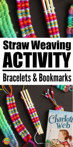 straw weaving activity for kids with text overlay that reads straw weaving activity bracelets and bookmarks