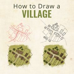 an old book with two maps on it and the title how to draw a village