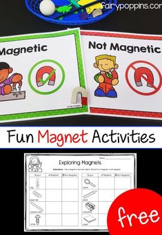 Free magnet activities for kids. Includes sorting mats and worksheets that help kids investigate materials that are magnetic or not magnetic. Great for science centers, kindergarten and first grade. #fairypoppins #fairypoppinsresources #magnetactivities #