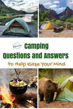 camping questions and answers to help ease your mind