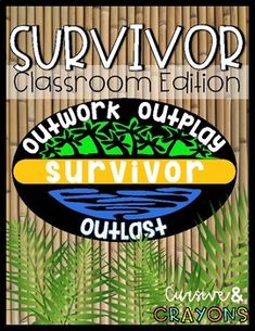 an advertisement for survivor class on the side of a bamboo wall with plants and water