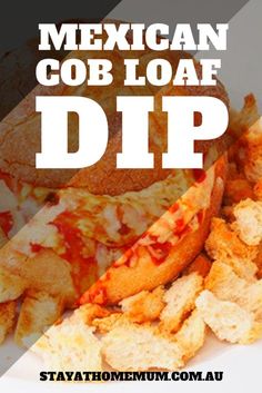 the mexican cob loaf dip is served with chips