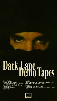 the poster for dark lane demo tapes, which features an image of a woman's face