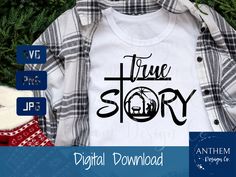 a white shirt with the words true story on it and an image of a tree