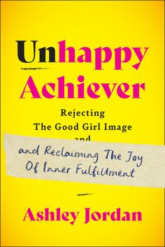 Unhappy Achiever is a ​story of healing, of revolutionary awakening--of what happens when we summon our courage to step out from behind the mask of the "good girl" to wholeheartedly embrace our true selves and the joy of being perfectly imperfect. ​It's no secret that women have been sold a bill of goods: we're taught we can--and should--have it all and that happiness is ours for the taking...if. If we go to college and become a degreed professional. If we marry someone respectable and buy a hou Present Over Perfect, The Good Girl, Behind The Mask, Feeling Empty, Perfectionism, Good Girl, Perfectly Imperfect, Happiness Is, New Perspective