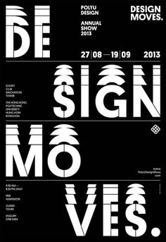 an advertisement for the design moves festival in 2013, with white letters on black background