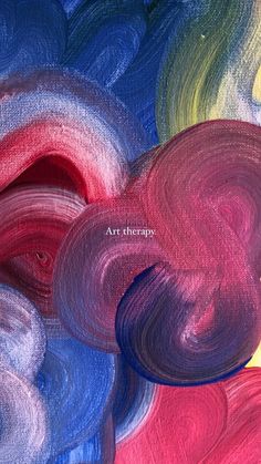 an abstract painting with different colors and shapes on it's canvases, including the words art therapy written in white