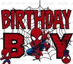 spiderman birthday shirt with the words happy birthday boy