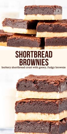 chocolate shortbread brownies stacked on top of each other with the words shortbread brownies above them