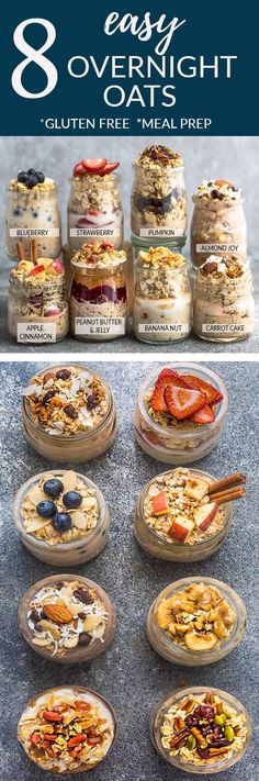 8 easy overnight oatmeal recipe in glass bowls with text overlay reading 8 easy overnight oatmeal gluten free meal prep