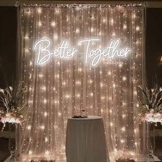 a lighted sign that says better together on it