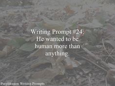 the words writing propp 1 8 technically she was i human but they didn't need to know that just yet