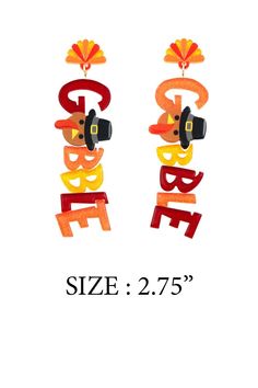 two colorful earrings with the words size 2 75 in red, yellow and orange letters