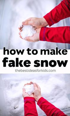 two people holding snowballs in their hands with the words how to make fake snow