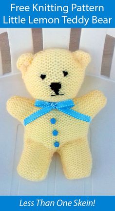 Little Lemon Teddy Bear pattern by Esther Kate Knitted Toys Free Patterns Teddy Bears, Easy Knitted Teddy Bear Pattern Free, Knitted Teddy Bear Pattern Free, Free Knitting Patterns Toys Easy, Knitted Baby Toys, Knitting Toys Easy