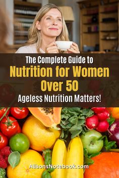 Are You Over 50? Unlock the Secrets to Ageless Nutrition with Alison's Notebook! Discover daily nutrition facts, essential needs for women over 50, and meal planning tips. Stay hydrated for healthy aging and explore specific nutrients for brain health and metabolism management. Ready to embrace a healthier lifestyle? Get your free self-care checklist today and nourish your ageless vitality! #DailyNutritionFacts #MealPlanningTips #HealthyLifestyle Healthy Eating For Women Over 50, How To Get Healthy At 50, How To Get In Shape After 50, Daily Nutrition Guide For Women, Nutrition Brochure, Nutrition For Women, Senior Meals, Mental Resilience, Daily Nutrition