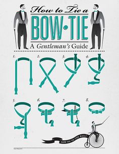 A Must: How to tie a bow tie Gentlemans Guide, Der Gentleman, Mens Attire, Sharp Dressed Man, Grown Man, Things To Know, The Well, Vintage Posters, Bow Tie