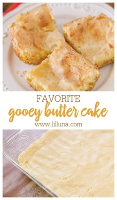 an image of some food on a plate with the words favorite gooey butter cake