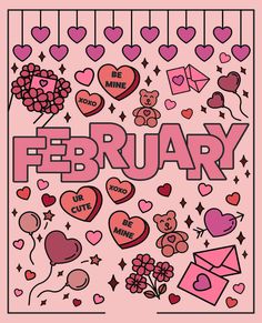 a pink poster with hearts, flowers and other items in the shape of a calendar