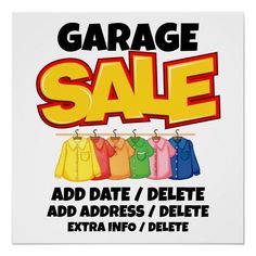 garage sale sign with clothes hanging on the line and extra info / delete text