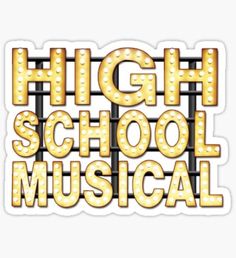 the words high school musical are lit up