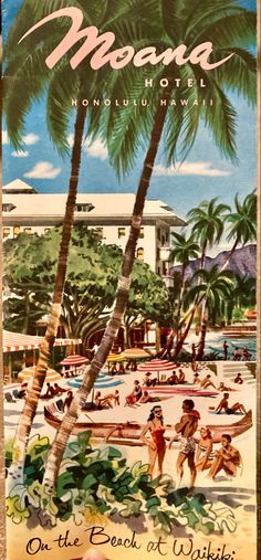 an advertisement for the beach resort in hawaii, with people on the beach and palm trees