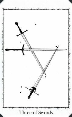 two swords are crossed in the middle of a square with text that reads, three of swords