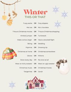 a poster with christmas items hanging from it's sides and the words winter, this or that written below