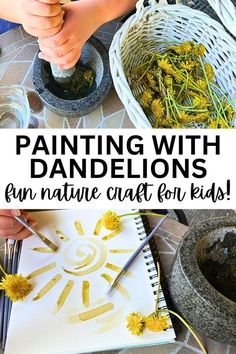 painting with dandelions fun nature craft for kids from and next comes an art project