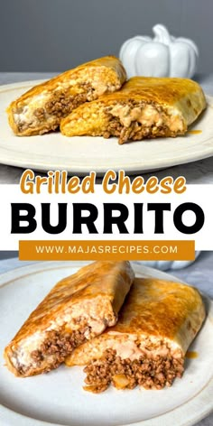 grilled cheese burrito cut in half on a white plate with text overlay