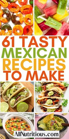 six tasty mexican recipes to make