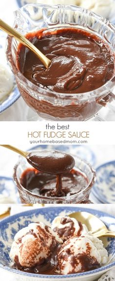 the best hot fudge sauce is in a bowl with ice cream and chocolate on top