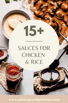 sauces for chicken and rice with text overlay that reads, 15 + sauces for chicken and rice