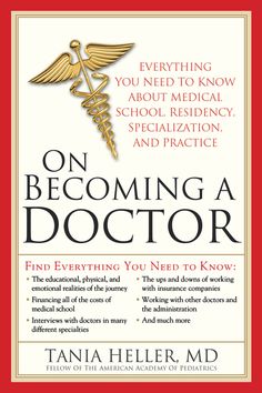 the book on becoming a doctor by tana heiler m d, ph d