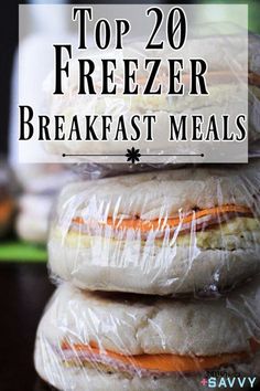 the top 20 freezer breakfast meals are packed in plastic bags and stacked on top of each other