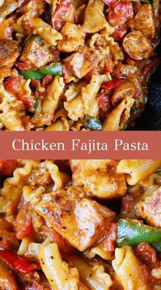 chicken fajita pasta with peppers and onions