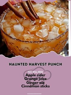 an advertisement for the halloween harvest punch with cinnamon sticks sticking out of it's garnishes