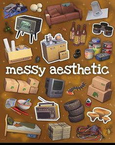 messy aesthetic stickers on a brown background with the words messy aesthetic written in white