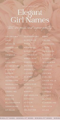 an elegant girl names poster with pink roses in the center and words below it that read, elegant girl names