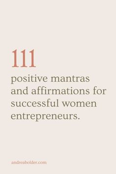 a quote that reads 11 positive mantass and affirmations for successful women